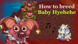 How to Breed Baby Hyehehe (MSM DoF)