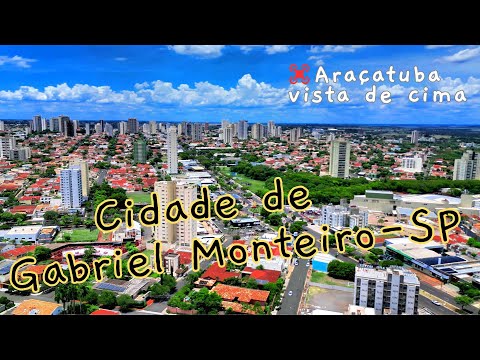 Drone Cidade de Gabriel Monteiro-SP 2024