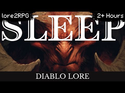 Diablo Lore To Sleep To | The Complete Story of Diablo 1