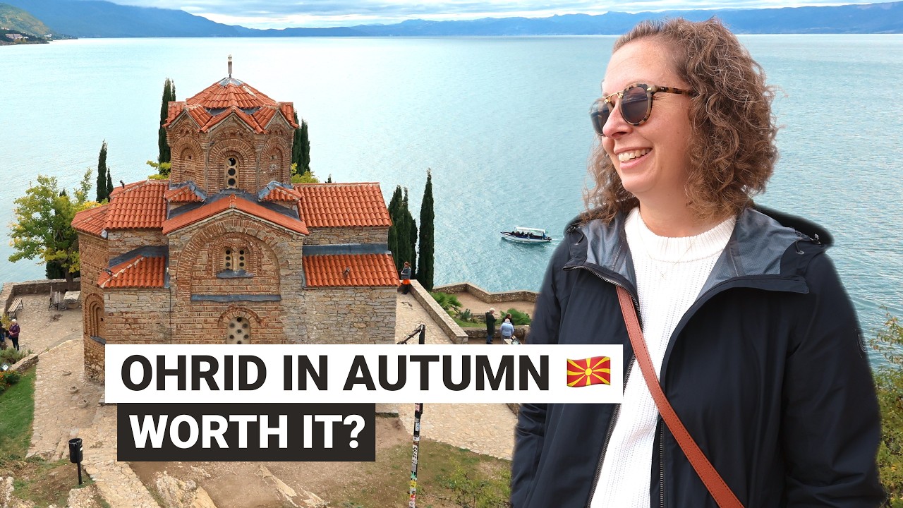 48 hours in Ohrid, North Macedonia | Is Autumn the perfect time to visit?