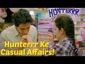 Hunterrr Ke Casual Affairs Hunterrr Promo Gulshan Devaiah Radhika Apte Sai Tamhankar