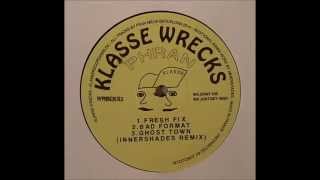 Phran - Ghost Town (Innershades Remix) [Klasse Wrecks -WRECKS 02]