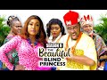 THE BEAUTIFUL BLIND PRINCESS (SEASON 9){NEW NOLLYWOOD MOVIE}-2023 LATEST NIGERIAN NOLLYWOOD MOVIE