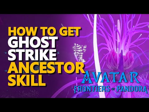 Ghost Strike Ancestor Skill Avatar Frontiers of Pandora