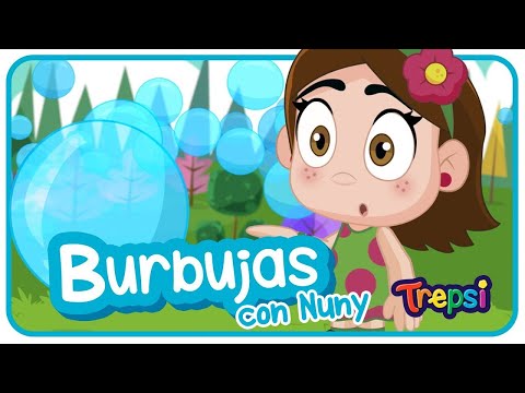 Las Burbujas con Nuny - Trepsi El Payaso | ¡NUEVAS canciones!