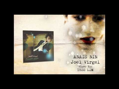 Joel Virgel ~ Anaïs Nin
