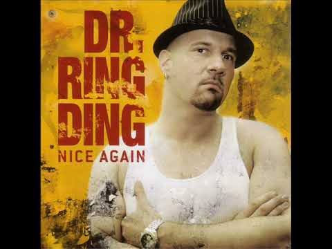 Dr Ring Ding  -  Nice Again 2007