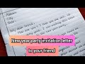 Write A Letter Inviting Your Friend To The New Year Party ।।  2024