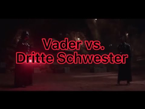 Vader vs. Dritte Schwester