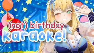 HAPPY (NOT) BIRTHDAY KARAOKE  