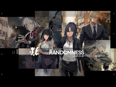 【Girls' Frontline】Dual Randomness - Story Collection