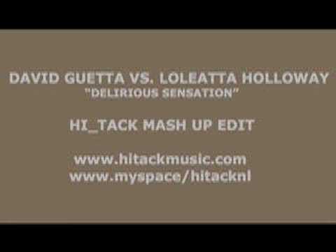 David Guetta vs Loleatta Holloway "Delirious Sensation"