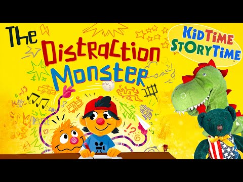 The DISTRACTION MONSTER  | self control read aloud