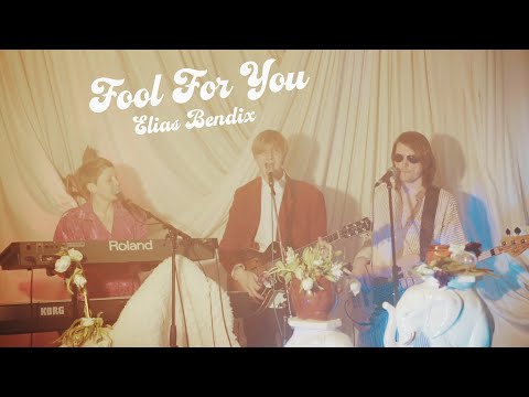 Fool For You (live session) - Elias Bendix