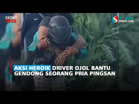 Aksi Heroik Driver Ojol Bantu Gendong Seorang Pria Pingsan