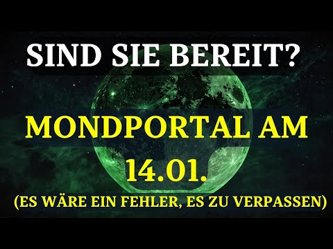 VOLLMOND-PORTAL AM 14. JANUAR 2025 GEÖFFNET! Das müssen Sie wissen! NICHT VERPASSEN!