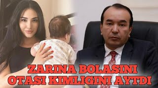 ZARINA NIZOMIDDINOVA BOLASINI OTASI KIMLIGINI AYTDI