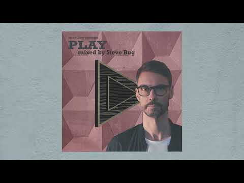 Steve Bug presents PLAY - Mixed by Steve Bug