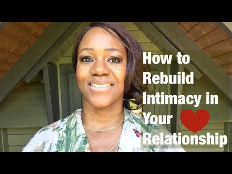Rebuild Intimacy