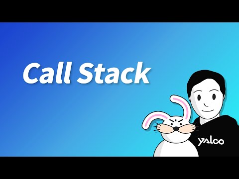 Call Stack - Knowledge you must know for debugging