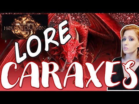 House of the Dragon [DRAGON] Lore : CARAXES