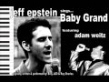 Baby Grand - by Jeff Epstein (featuring Adam Weitz ...