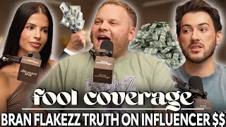 We're Exposing the Reality of Influencer Pay Ft. Bran Flakezz