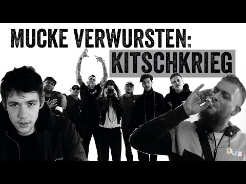 Mucke verwursten: KITSCHKRIEG