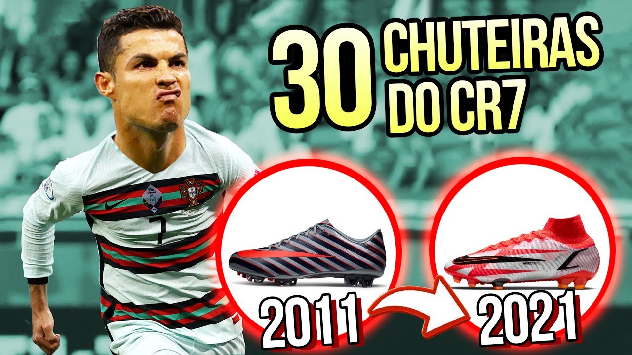 TODAS as 30 CHUTEIRAS da NIKE ESPECIAIS do CR7