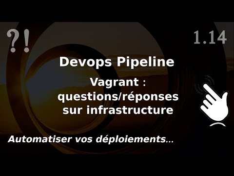Pipeline Devops 1 14 Infrastructure en PRODUCTION questions réponses
