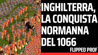 La conquista normanna dell'inghilterra in 8 minuti flipped classroom