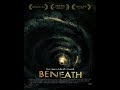 2013 ‧ Beneath Full Extent Movie