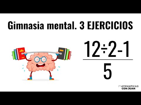 TRES EJERCICIOS DE GIMNASIA MENTAL