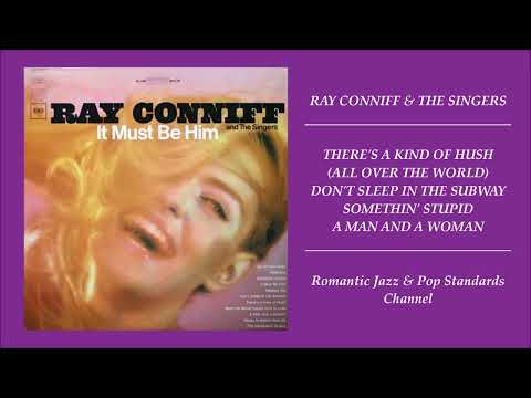 RAY CONNIFF AND THE SINGERS - SONGS FROM IT MUST BE HIM ALBUM - 1967