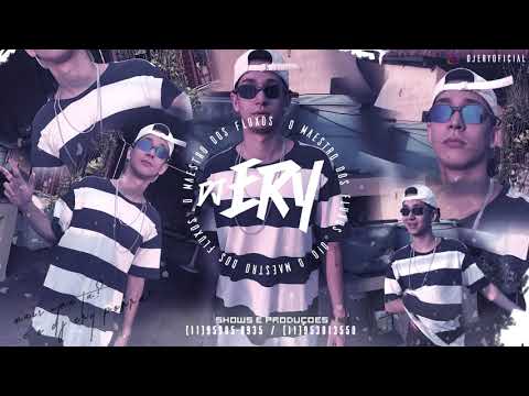 MEDLEY DJ ERY - MC DRICKA E MC LIL 2019