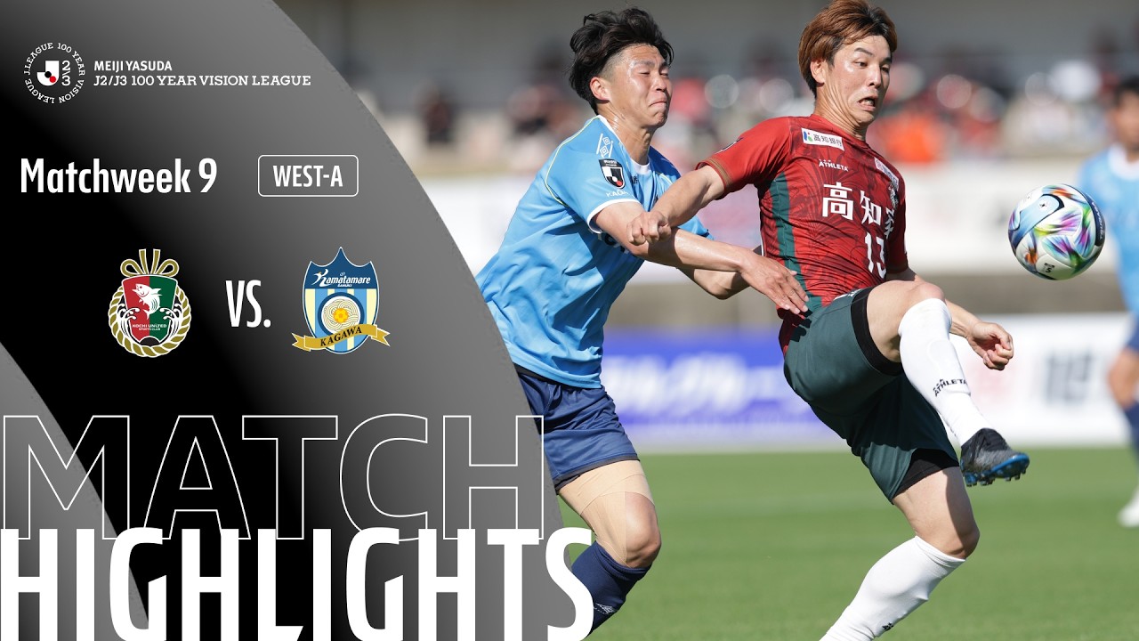 Kochi United SC vs Kamatamare Sanuki Highlights