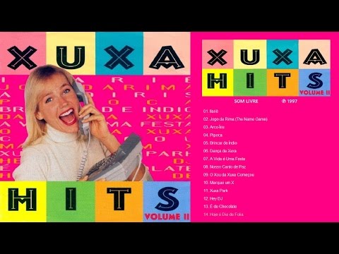 09. O XOU DA XUXA COMEÇOU | CD XUXA HITS - Volume 2  ℗ 1997