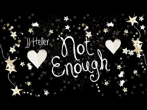 Not Enough