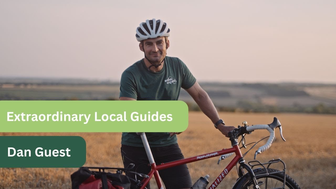 Extraordinary Local Guides - Dan - Active England