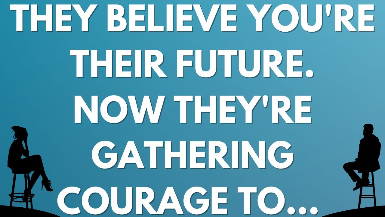 💌 They believe you're their future. Now they're gathering courage to...