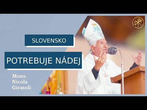 Žijeme v sekulárnej spoločnosti – MONS. NICOLA GIRASOLI – HOMÍLIA/KÁZEŇ