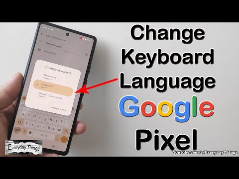 How to change the keyboard language on Google Pixel