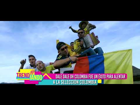 Dale dale oh Colombia: uno de los himnos mundialistas del 2018