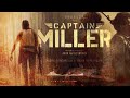 CAPTAIN MILLER Original Teaser BGM BGM Ringtone Dhanush