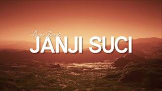 Download lagu Aiman Junaidi - Janji Suci (Lirik Video) mp3