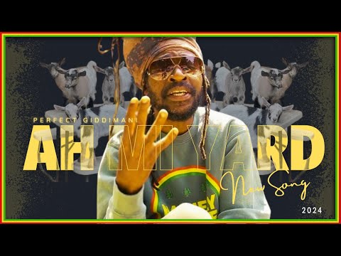 Perfect Giddimani - Ah Mi Yard [ Official Video ] 2024