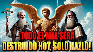 SAN MIGUEL, SAN BENITO Y SAN CIPRIANO - PODEROSA ORACIÓN PARA MILAGROS, PROTECCIÓN DIVINA Y PAZ