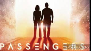 Passengers Soundtrack Untethered