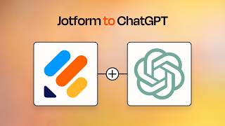 Jotform to ChatGPT | Your Follow-Up Emails Just Got Smarter