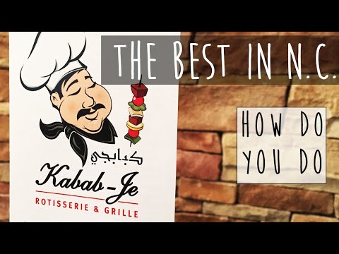 Kabab-Je Rotisserie & Grille || Greatest Mediterranean Food in Town!